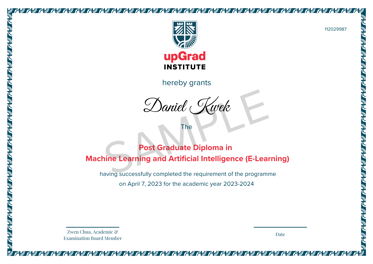 Upon successful completion of the Course, you will receive a Post Graduate Diploma in Machine Learning and Artificial Intelligence (E-Learning) from upGrad Institute.<br>Complete Post Graduate Diploma in Machine Learning and Artificial Intelligence (E-Learning) from upGrad Institute and